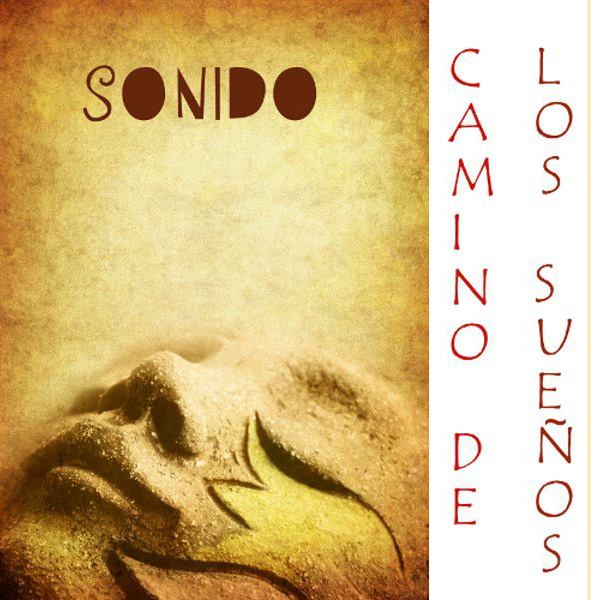 Sonido – Camino de los Suenos