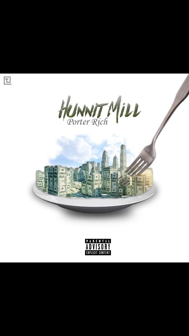 Young Lye aka Porter Rich — Hunnit MiLL