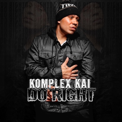 WASHINGTON RAPPER KOMPLEX KAI GETS IT RIGHT ON DO RIGHT