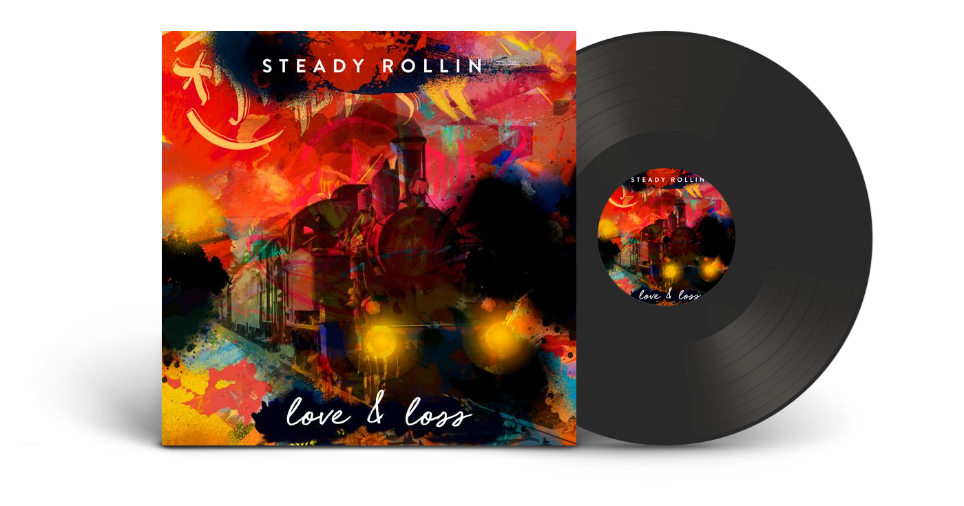 Steady Rollin Releases Limited Vinyl Edition Album, ‘Love &amp; Loss’