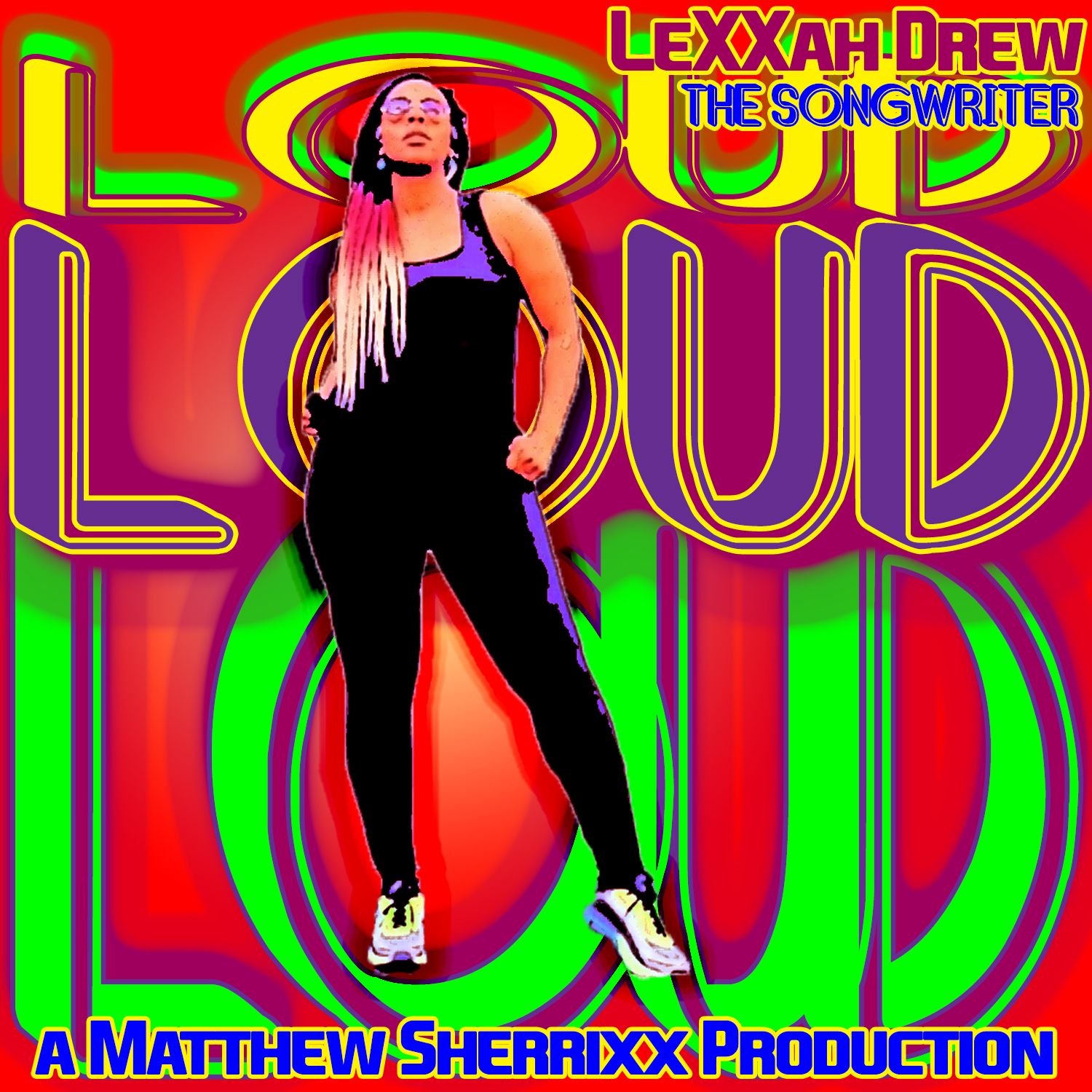 LeXXah Drew Teams Up with Emerging Austrian Producer Matthew Sherrixx on Mind-Blowing Energetic Electronic Pop single: “LOUD LOUD LOUD.”