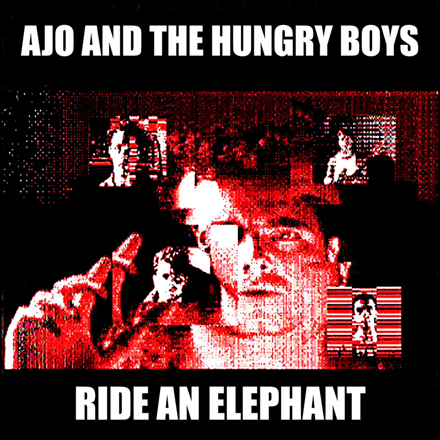 “Ride An Elephant” – 10 Track LP By AJO AND THE HUNGRY BOYS (Now Available)